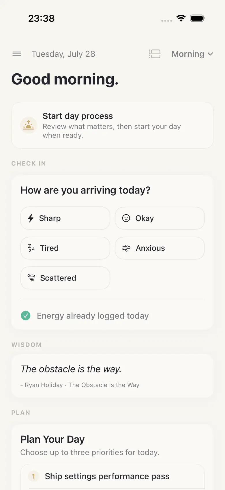 The HourLife Today screen showing a greeting, a check-in asking how you are arriving today, a wisdom quote, and a plan-your-day card