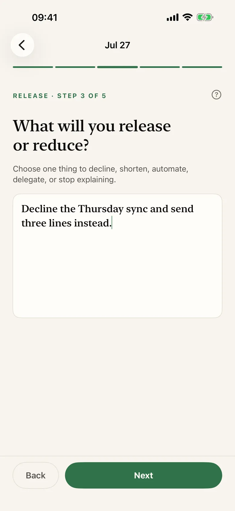 A release step in the review: what will you release or reduce?
