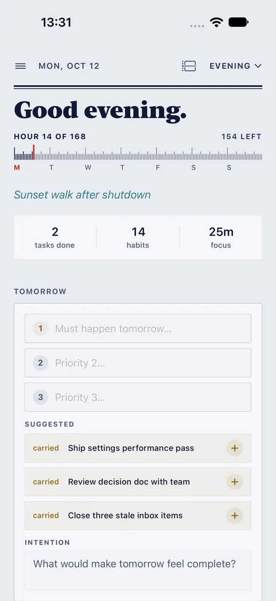 HourLife's Evening screen: two tasks done, 14 habits and 25 minutes of focus, three priorities to set for tomorrow with today's unfinished ones suggested, and an intention for tomorrow.