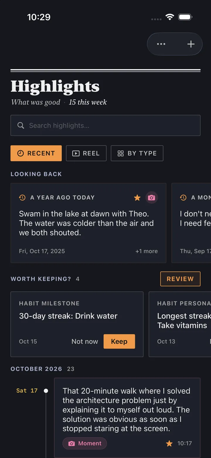 HourLife's Highlights, what was good: a look back to a year ago today, habit milestones to keep or let go, and this month's notes, each tagged.