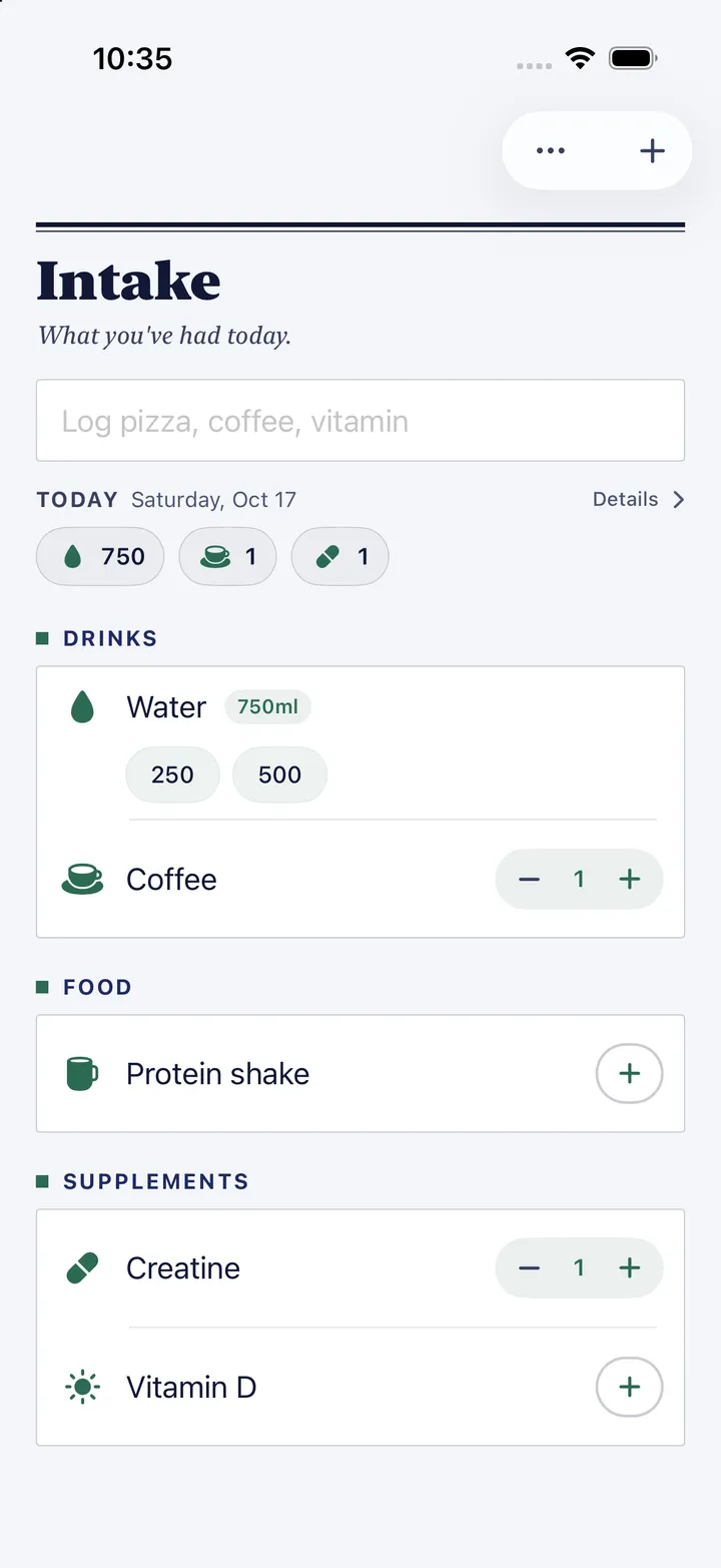 HourLife's Intake: a line to log anything, today's water and coffee, and one-tap drinks, food and supplements.