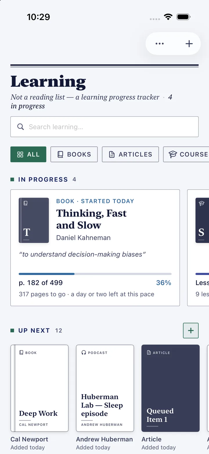 HourLife's Learning: Thinking, Fast and Slow in progress at page 182 of 499, and a book, a podcast and an article up next.