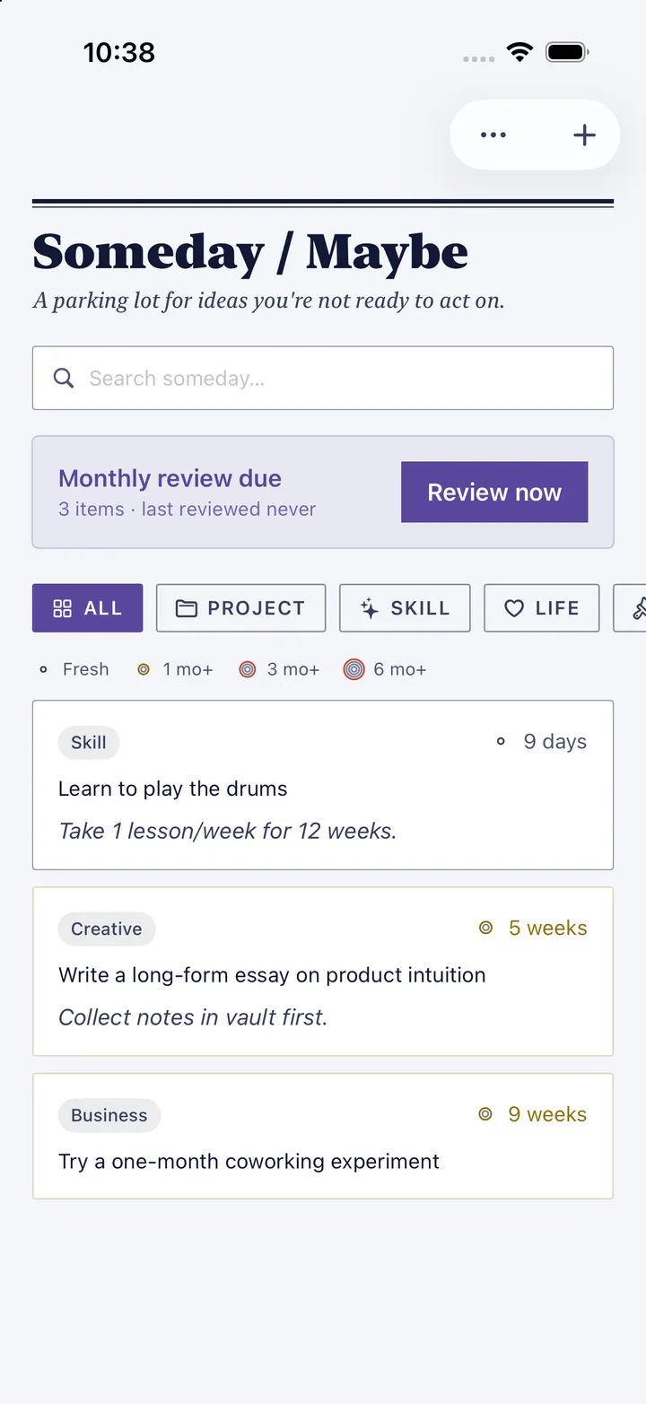 HourLife's Someday / Maybe: a monthly review due, and ideas such as learning the drums and a coworking experiment, each with how long it has waited.