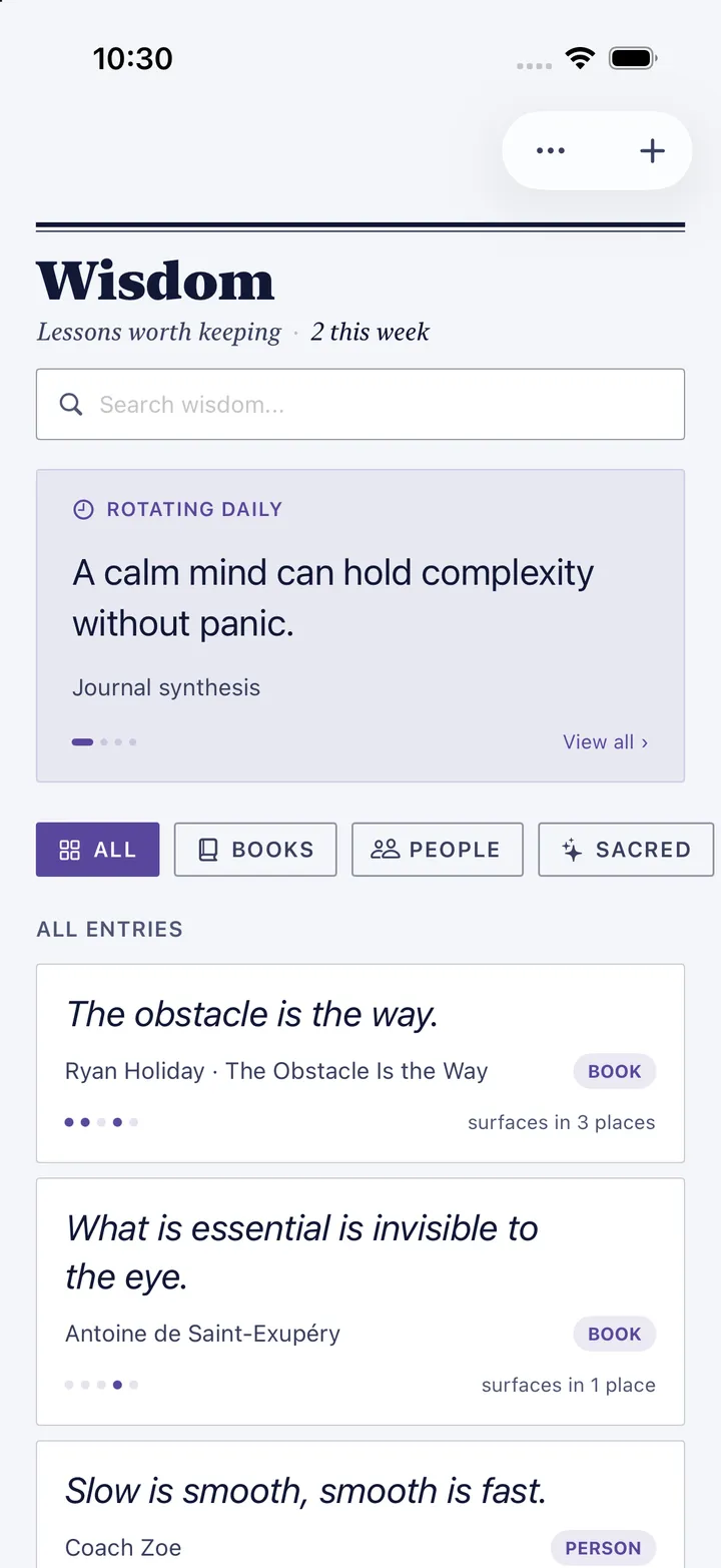 HourLife's Wisdom: a rotating daily lesson, A calm mind can hold complexity without panic, above quotes from books and people.