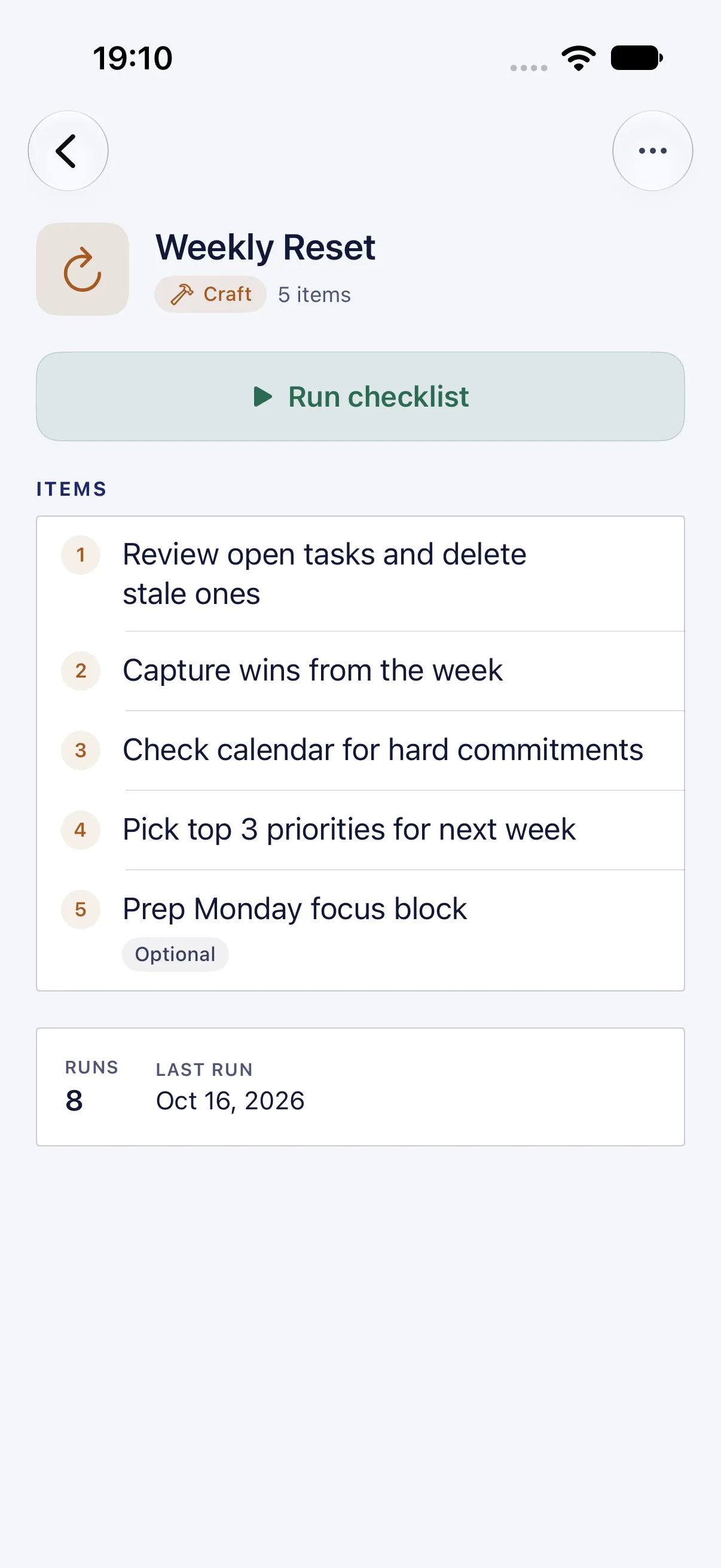 The Weekly Reset template with five numbered items, the last marked Optional, a “Run checklist” button, and RUNS 8, LAST RUN Oct 16.