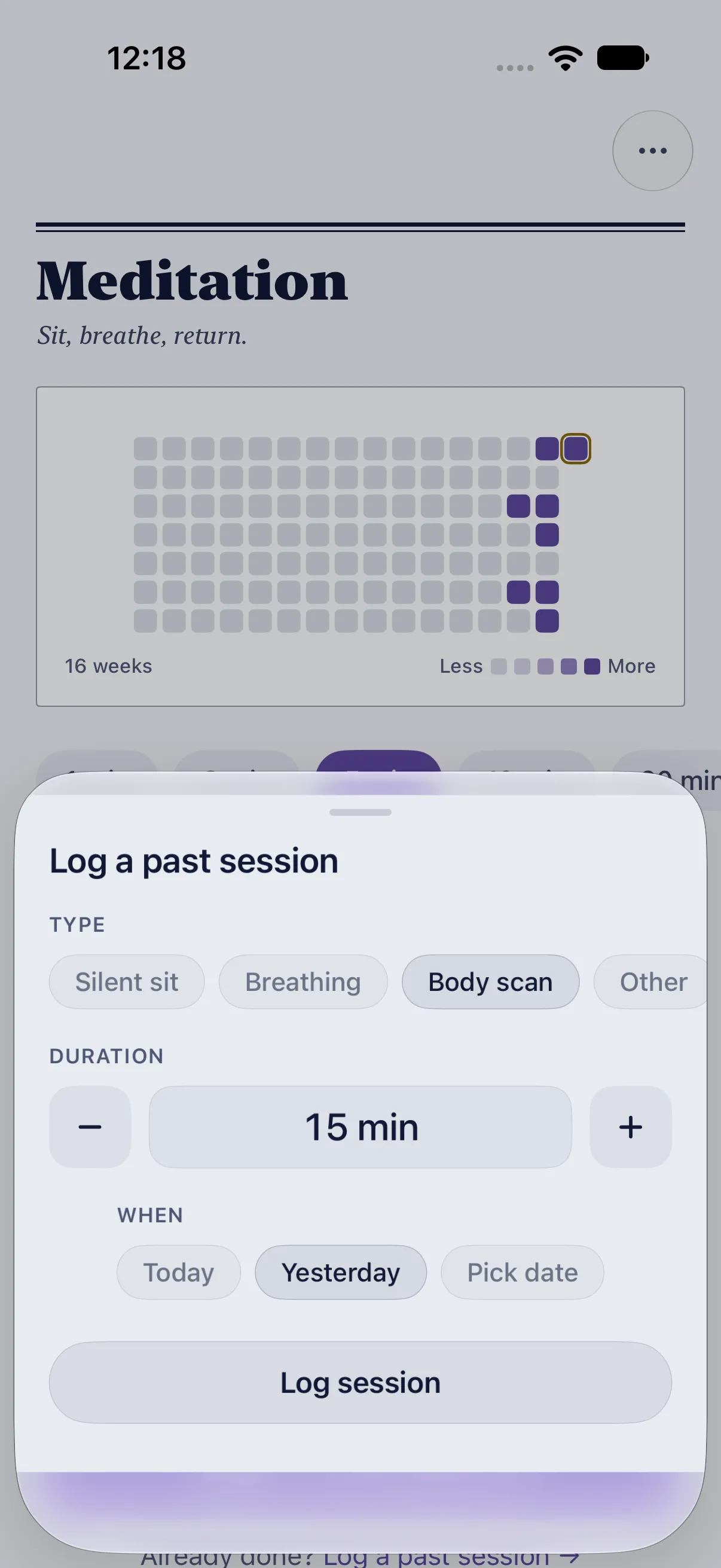 HourLife Meditation: “Log a past session” filled in for a 15-minute body scan yesterday: a type, a length and a day, then “Log session”.