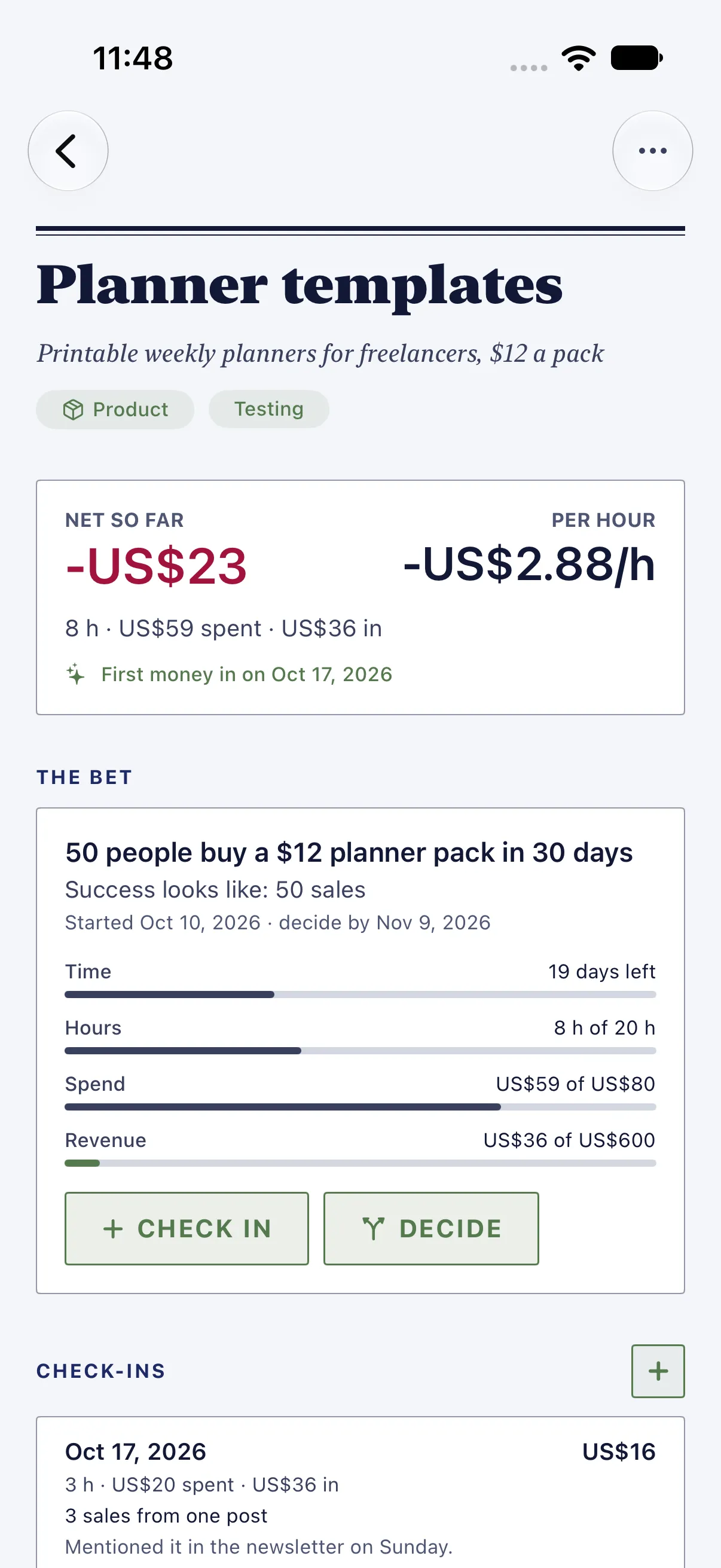 HourLife Ventures: Planner templates, down $23, or $2.88 an hour, betting that 50 people buy a $12 pack by Nov 9, with “3 sales from one post” in its latest check-in.